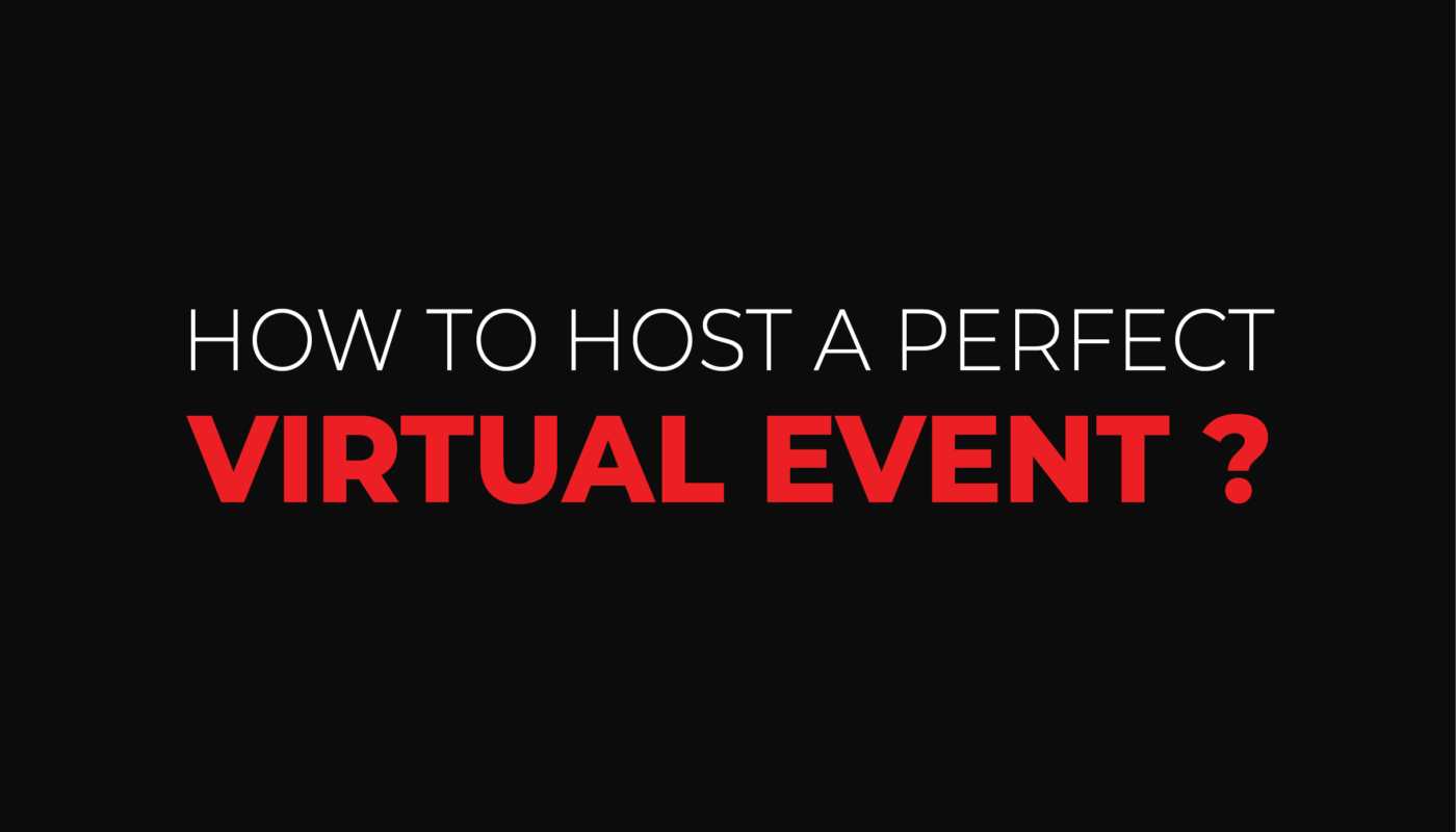 How to host a perfect virtual event